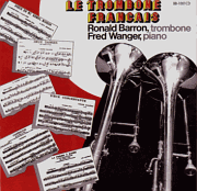 Le Trombone Francais trombone CD: Ron Barron