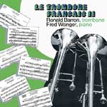 Le Trombone Francais 2 (II) trombone CD: Ron Barron