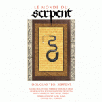Le Monde du Serpent CD