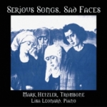 Serious Songs, Sad Faces CD