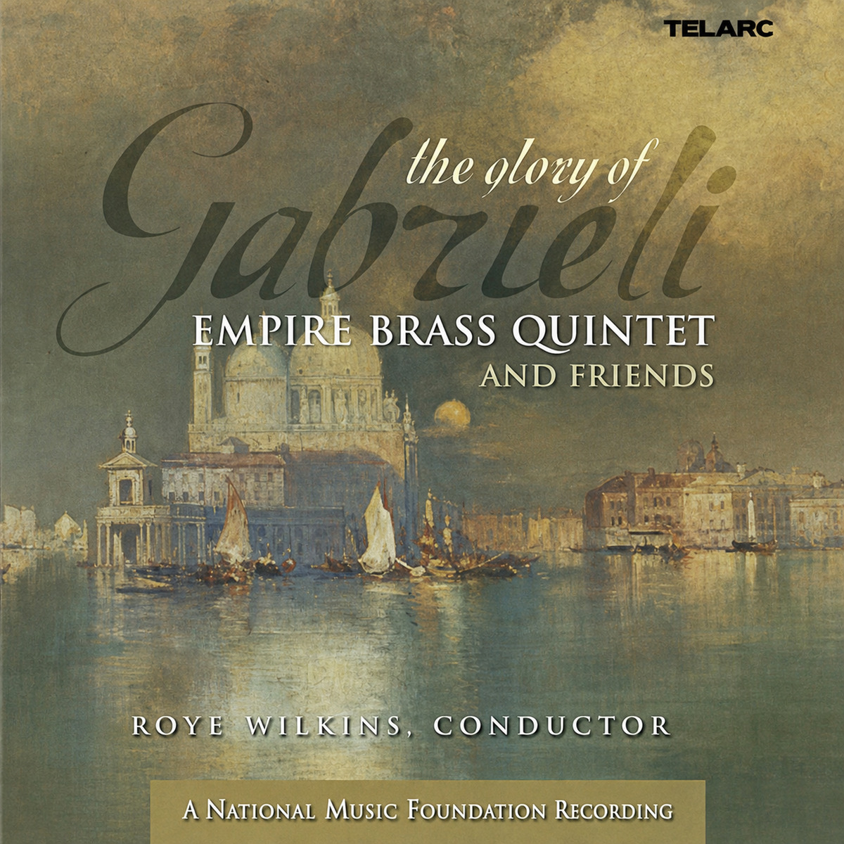 The Glory of Gabrieli CD