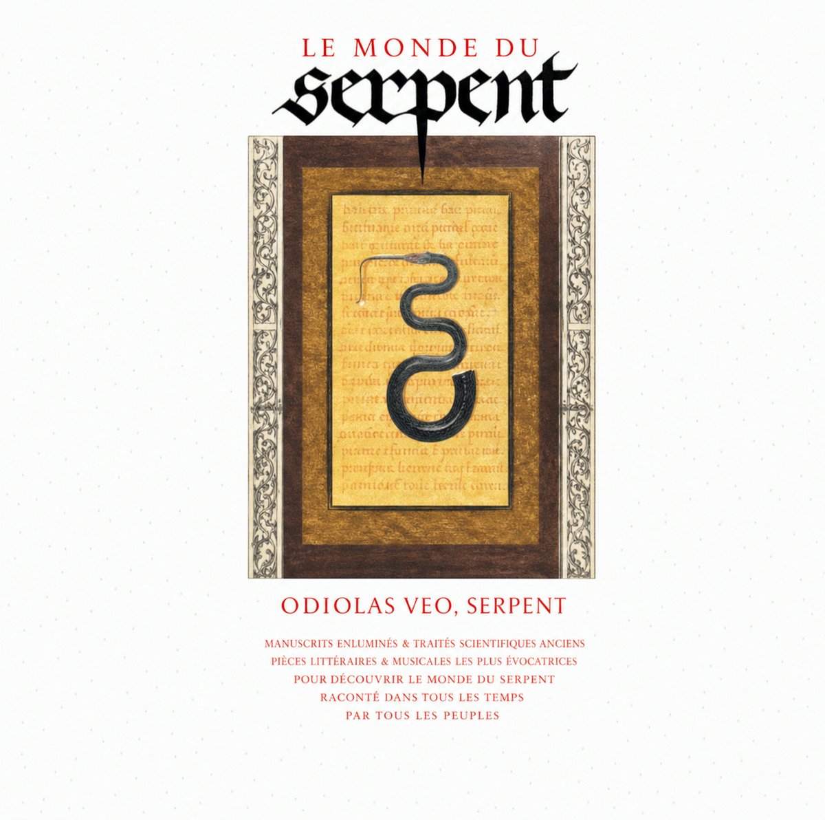 Le Monde du Serpent CD Le Monde du Serpent CD