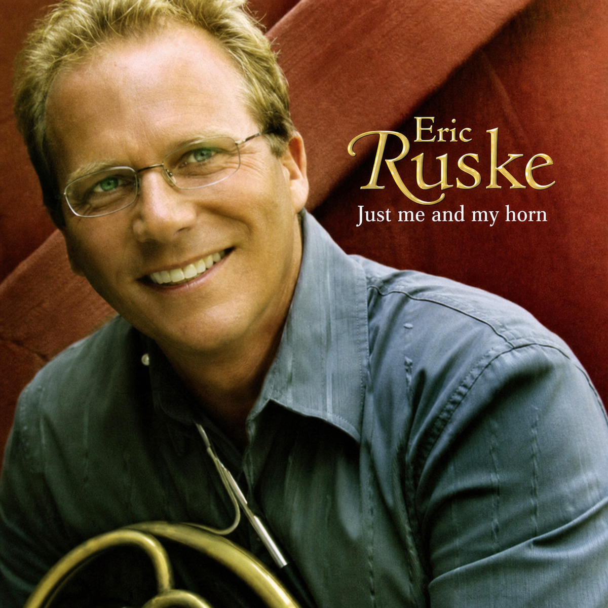 Just Me and My Horn CD